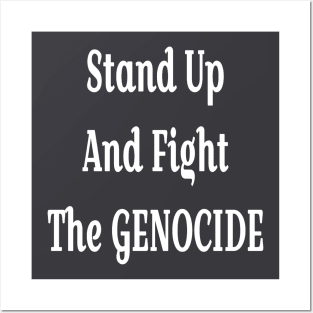 Stand Up And Fight The GENOCIDE - White - Back Posters and Art